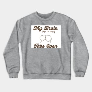 Hopefully Crewneck Sweatshirt